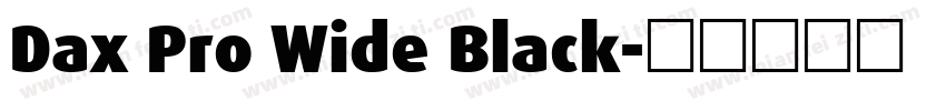 Dax Pro Wide Black字体转换